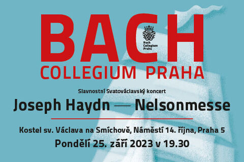 Svatováclavský koncert - J. Haydn: Nelsonmesse